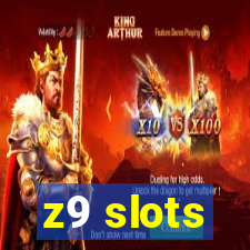 z9 slots